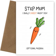 Veggie Pun Birthday Card for Step Mum - Carrot