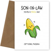 Amazing Birthday Card for Son-in-law - You're A-Maize-ing
