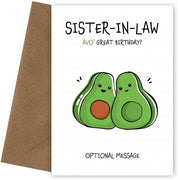 Avocado Birthday Card for Sister-in-law