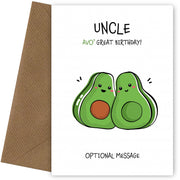 Avocado Birthday Card for Uncle