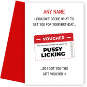 Personalised Birthday Voucher Card (Pussy Licking)