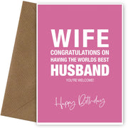Funny Wife Birthday Card from Husband - Humorous Worlds Best Cards