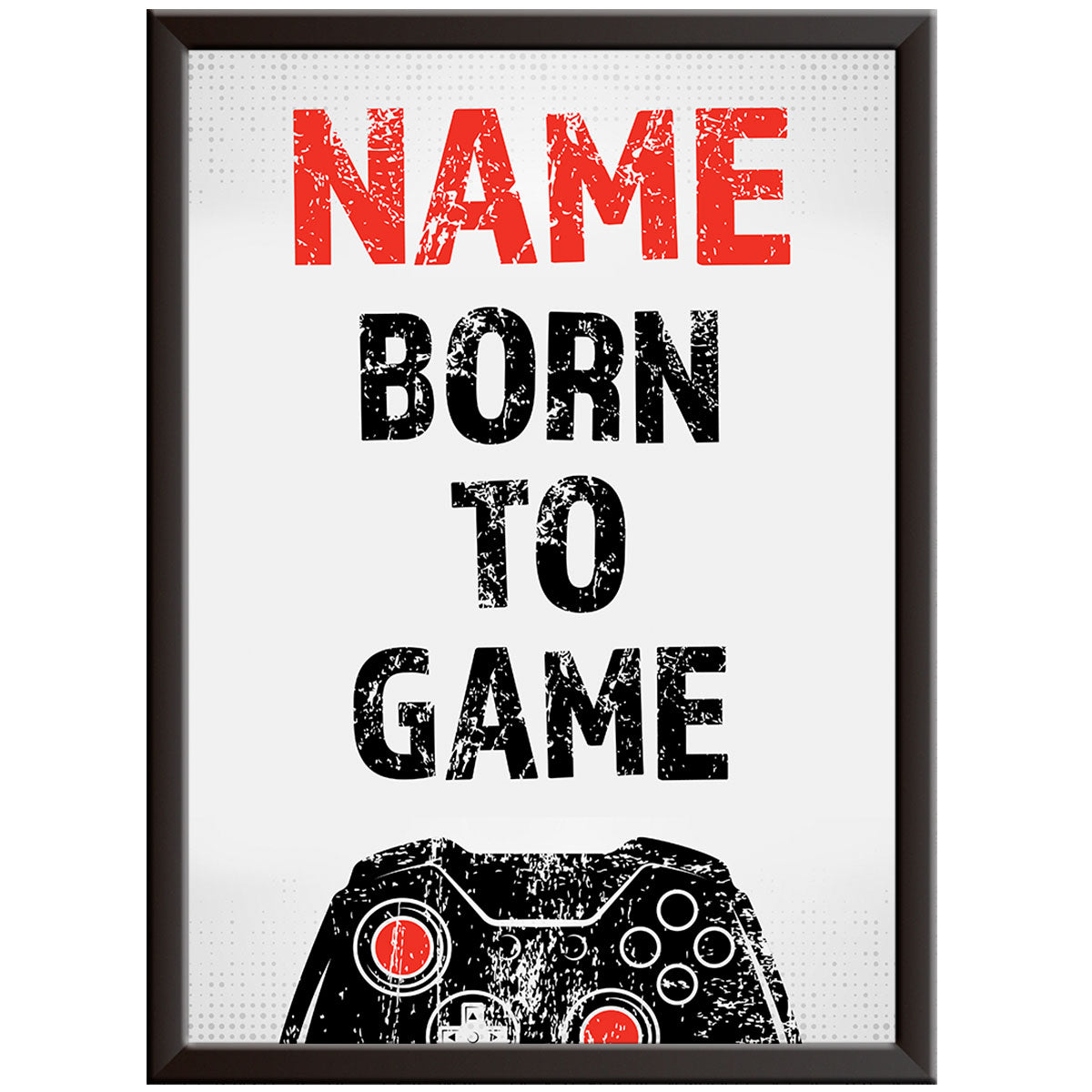 Gamers Born to Game - Gamer Print - XB Red