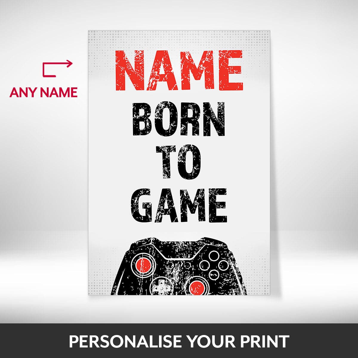 Gamers Born to Game - Gamer Print