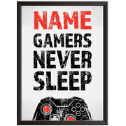 Gamers Never Sleep - Gaming Print