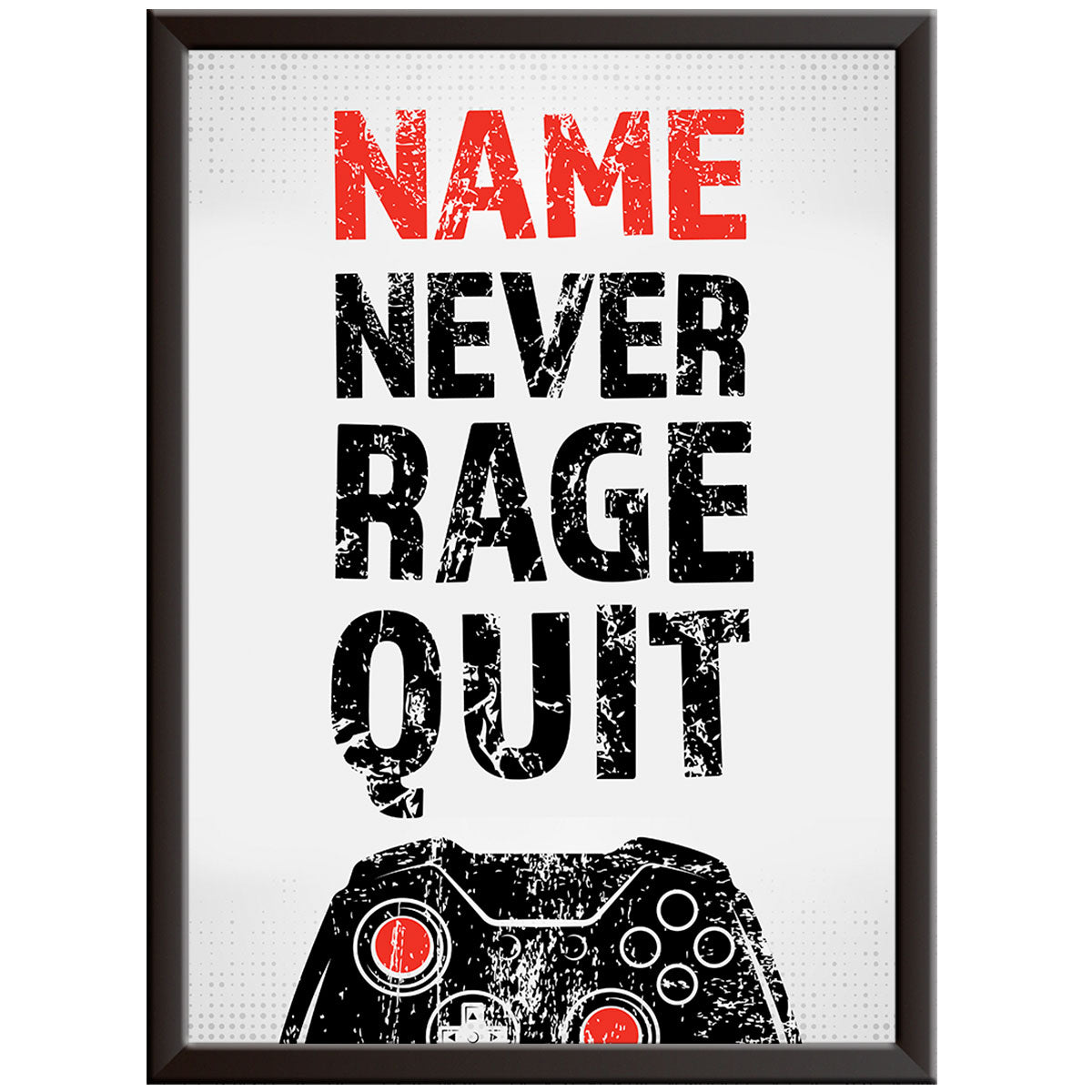 Gamers Never Rage Quit - Gaming Print - XB Red