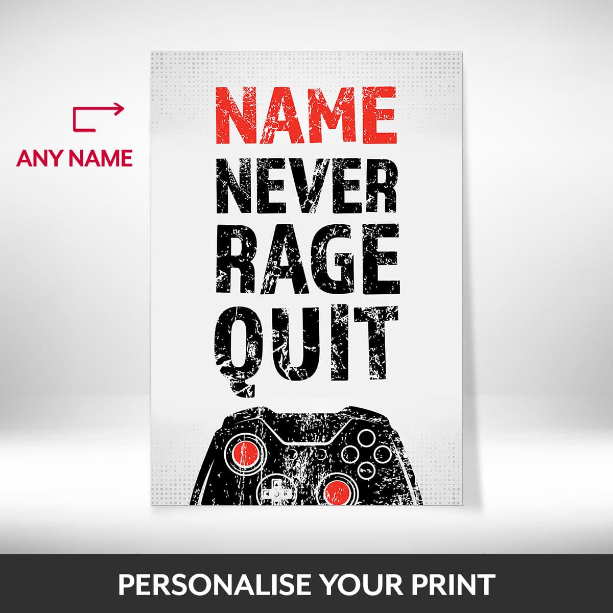 Gamers Never Rage Quit - Gaming Print