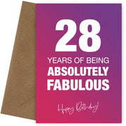 Funny 28th Birthday Cards for Women - 28 Years Absolutely Fabulous