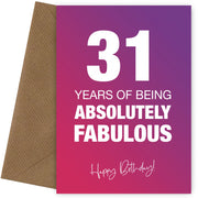 Funny 31st Birthday Cards for Women - 31 Years Absolutely Fabulous