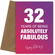 Funny 32nd Birthday Cards for Women - 32 Years Absolutely Fabulous