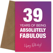 Funny 39th Birthday Cards for Women - 39 Years Absolutely Fabulous