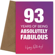Funny 93rd Birthday Cards for Women - 93 Years Absolutely Fabulous