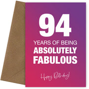 Funny 94th Birthday Cards for Women - 94 Years Absolutely Fabulous