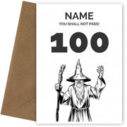 Funny 100th Birthday Card - LOTR You Shall Not Pass 100
