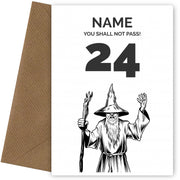 Funny 24th Birthday Card - LOTR You Shall Not Pass 24