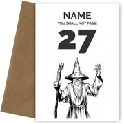 Funny 27th Birthday Card - LOTR You Shall Not Pass 27