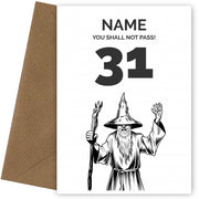 Funny 31st Birthday Card - LOTR You Shall Not Pass 31