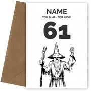 Funny 61st Birthday Card - LOTR You Shall Not Pass 61