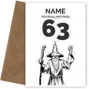 Funny 63rd Birthday Card - LOTR You Shall Not Pass 63
