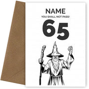 Funny 65th Birthday Card - LOTR You Shall Not Pass 65