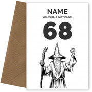 Funny 68th Birthday Card - LOTR You Shall Not Pass 68