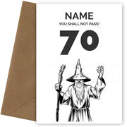 Funny 70th Birthday Card - LOTR You Shall Not Pass 70