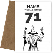 Funny 71st Birthday Card - LOTR You Shall Not Pass 71