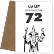 Funny 72nd Birthday Card - LOTR You Shall Not Pass 72