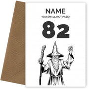 Funny 82nd Birthday Card - LOTR You Shall Not Pass 82