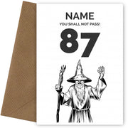Funny 87th Birthday Card - LOTR You Shall Not Pass 87