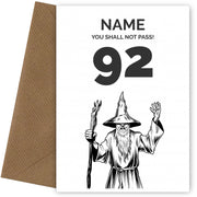 Funny 92nd Birthday Card - LOTR You Shall Not Pass 92