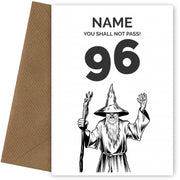 Funny 96th Birthday Card - LOTR You Shall Not Pass 96