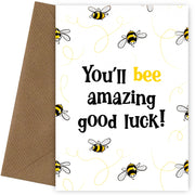 Good Luck Cards for New Job, Leaving, Exams - You'll Be Amazing Pun